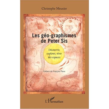 Les géo-graphismes de Peter Sís