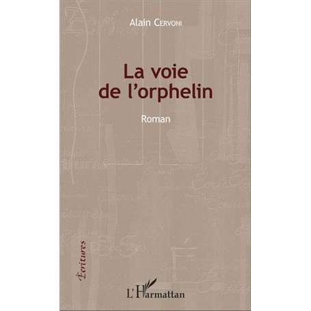 La voie de l'orphelin