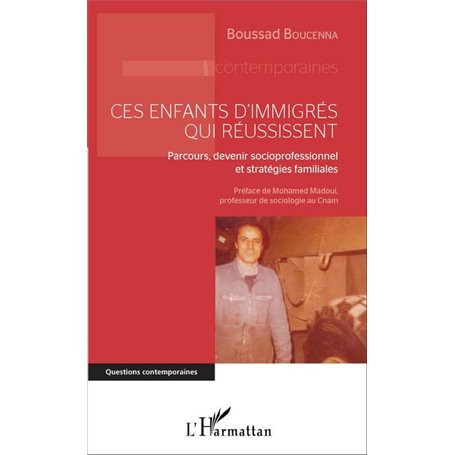 Ces enfants d'immigrés qui réussissent
