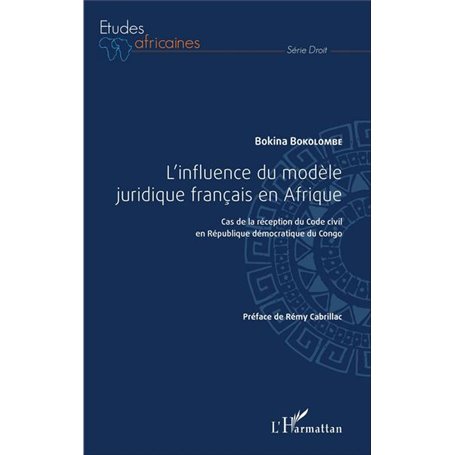 L'influence du modèle juridique français en Afrique