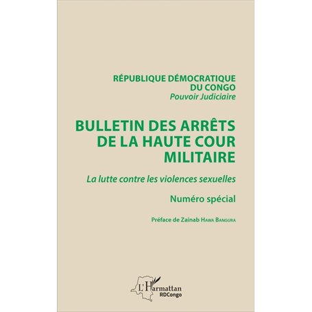 Bulletin des arrêts de la haute cour militaire