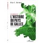 Une chronologie de l'Histoire du pays de Galles