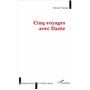 Cinq voyages avec Dante