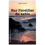 Sur l'oreiller du sable