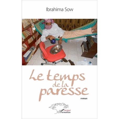 Le temps de la paresse