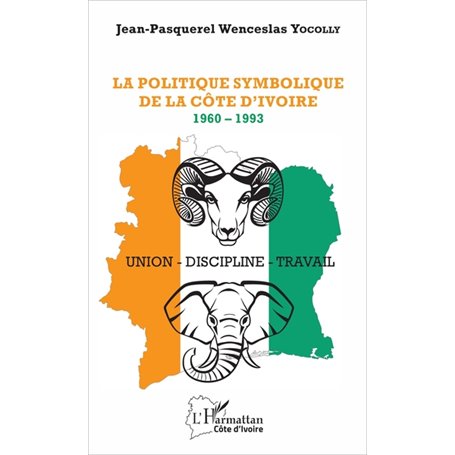 La politique symbolique de la Côte d'Ivoire
