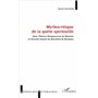 Mythocritique de la quête spirituelle