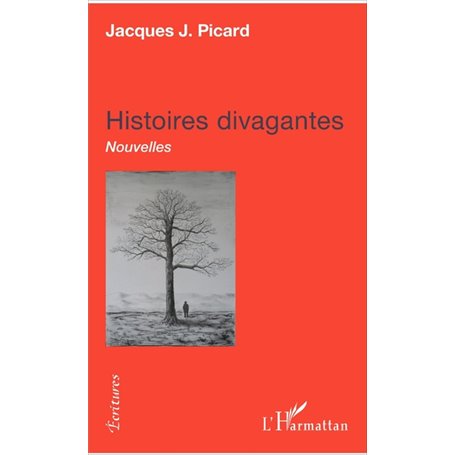 Histoires divagantes