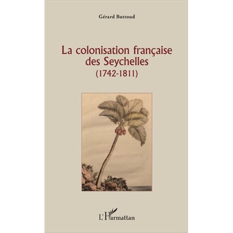 La colonisation française des Seychelles