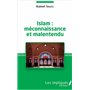 Islam : méconnaissance et malentendu