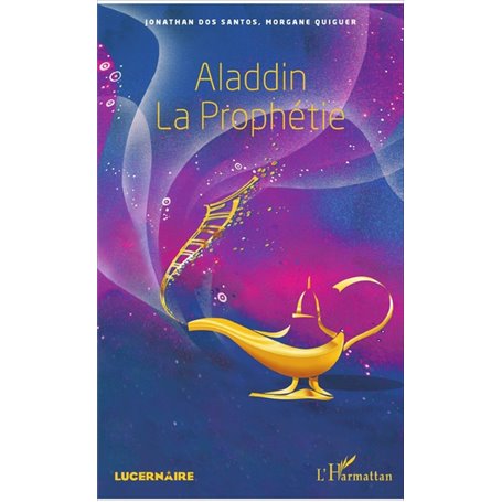 Aladdin la Prophétie