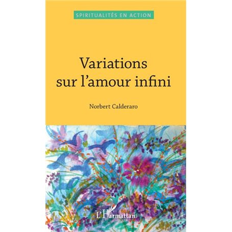 Variations sur l'amour infini
