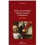 L'échec des premières colonies françaises à Madagascar