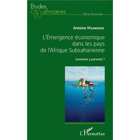 L'Emergence économique dans les pays de l'Afrique Subsaharienne
