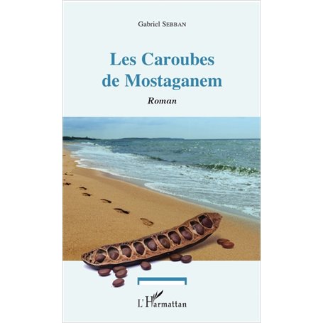 Les Caroubes de Mostaganem
