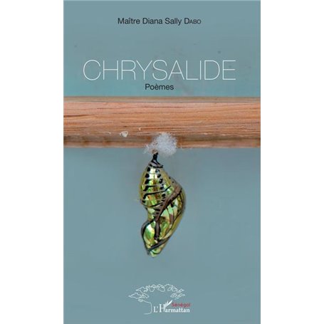 Chrysalide. poèmes