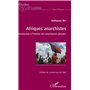 Afriques anarchistes