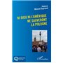 Ni Dieu ni l'Amérique ne sauveront la Pologne