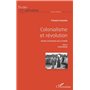 Colonialisme et révolution