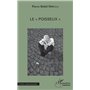Le "poisseux"