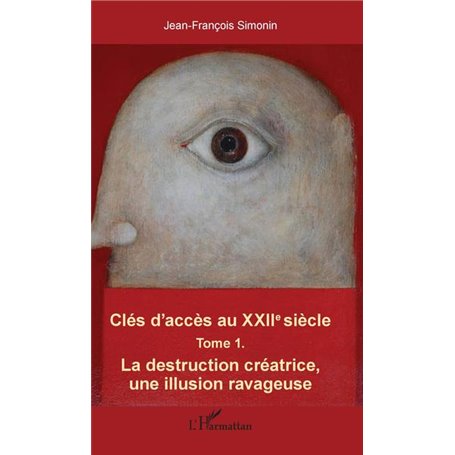 Clés d'accès au XXIIe siècle T.1