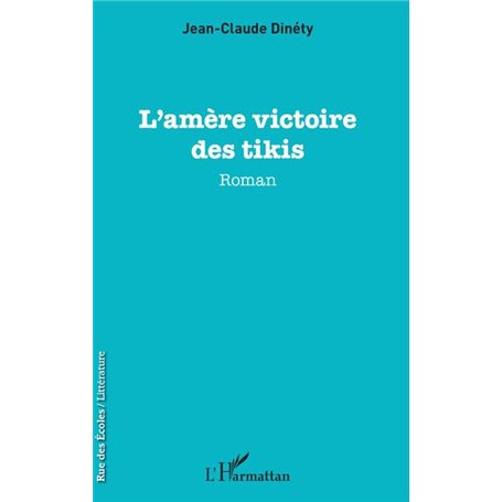 L'amère victoire des tikis