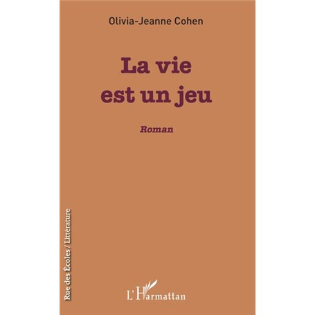 La vie est un jeu