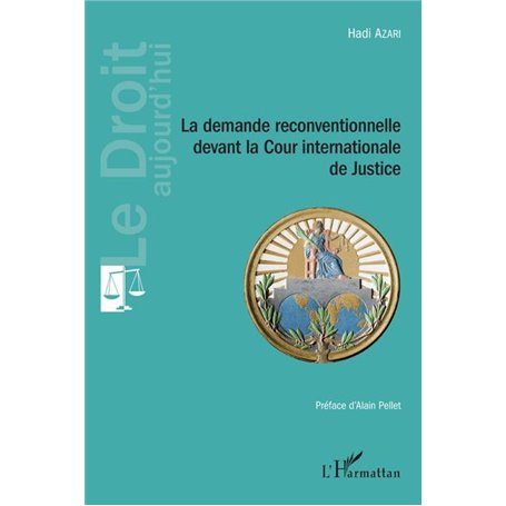 La demande reconventionnelle devant la Cour internationale de Justice
