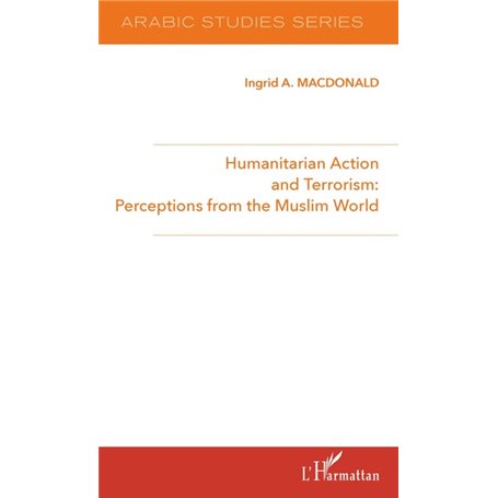 Humanitarian Action and Terrorism :