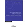 Penser et repenser le postcolonial dans le monde Atlantique