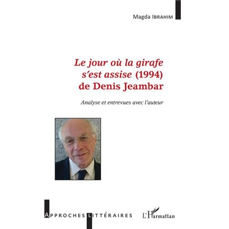 -em+Le jour où la girafe s'est assise-/em+ (1994) de Denis Jeambar