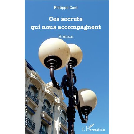 Ces secrets qui nous accompagnent