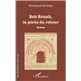 Bab Rouah, la porte du retour