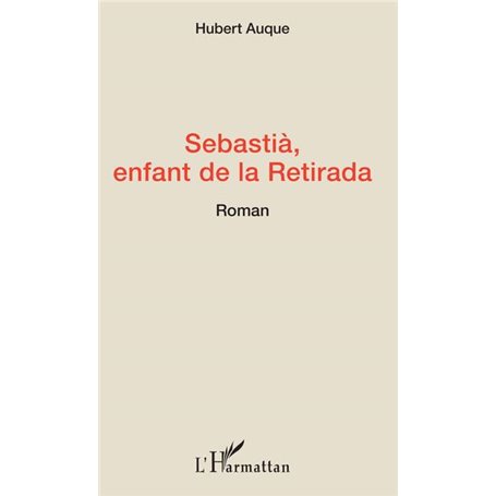 Sebastià, enfant de la Retirada