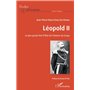 Léopold II Le plus grand chef d'Etat de l'histoire du Congo