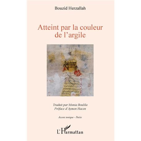 Atteint par la couleur de l'argile