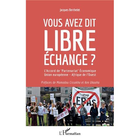 Vous avez dit libre échange ?