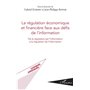 La régulation économique et financière face aux défis de l'information