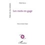 Les mots en gage