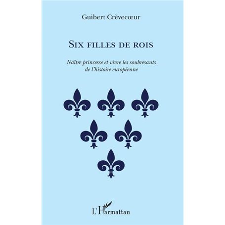 Six filles de rois