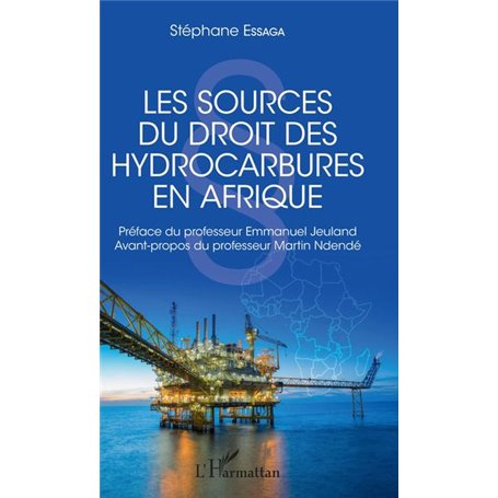 Les sources du droit des hydrocarbures en Afrique