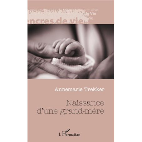 Naissance d'une grand-mère