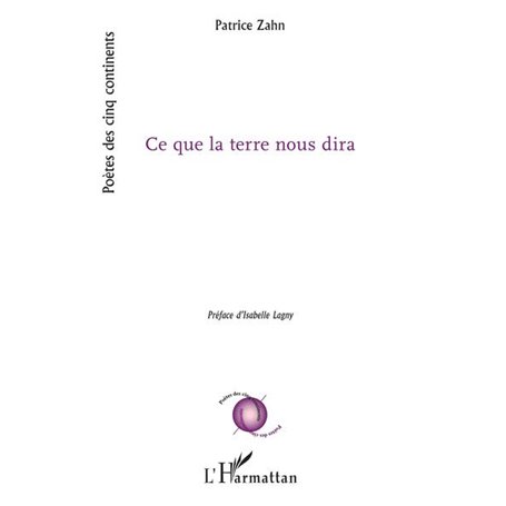 Ce que la terre nous dira