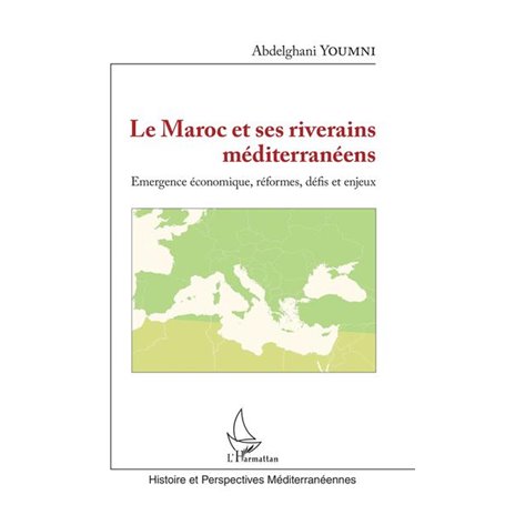 Le Maroc et ses riverains méditerranéens