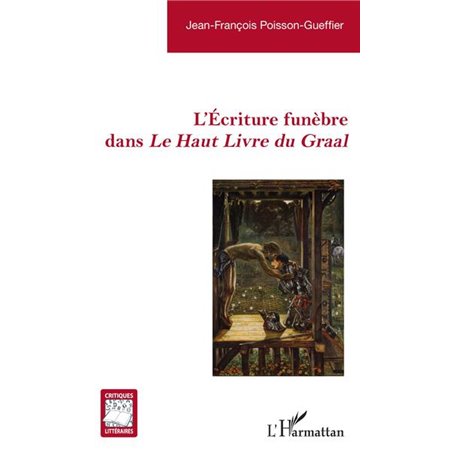 L'Écriture funèbre dans Le Haut Livre du Graal