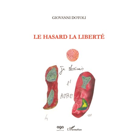 Le hasard la liberté