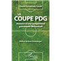 La coupe PDG