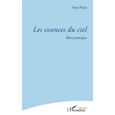 Les essences du ciel