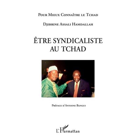 Etre syndicaliste au Tchad