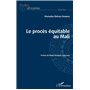 Le procès équitable au Mali